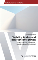 Disability Studies und berufliche Integration