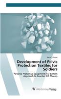 Development of Pelvic Protection Textiles for Soldiers