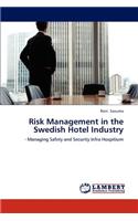 Risk Management in the Swedish Hotel Industry