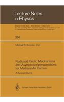 Reduced Kinetic Mechanisms and Asymptotic Approximations for Methane-Air Flames