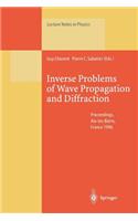 Inverse Problems of Wave Propagation and Diffraction