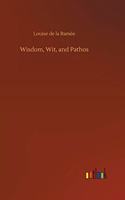 Wisdom, Wit, and Pathos