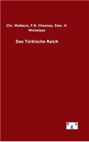 Türkische Reich