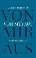 Von mir aus