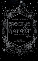 Breathe Harder