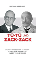 Tü-Tü und Zack-Zack: Die fast vergessenen Karrieren von Wilhelm Bendow und Hubert von Meyerinck