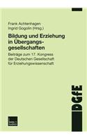 Bildung Und Erziehung in Übergangsgesellschaften