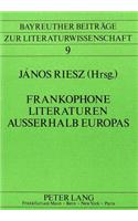 Frankophone Literaturen ausserhalb Europas
