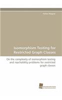Isomorphism Testing for Restricted Graph Classes