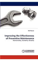 Improving the Effectiveness of Preventive Maintenance: (English)