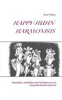 Happy-Huhn-Harmonists