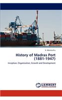 History of Madras Port (1881-1947)