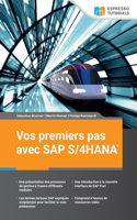 Vos premiers pas avec SAP S/4HANA