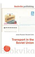 Transport in the Soviet Union: (English)