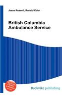 British Columbia Ambulance Service: (English)