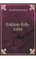 Eskimo Folk-Tales