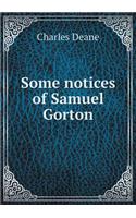 Some Notices of Samuel Gorton: (English)