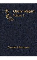 Opere volgari Volume 5