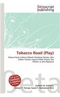 Tobacco Road (Play): (English)
