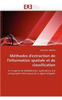 Méthodes d''extraction de l''information spatiale et de classification