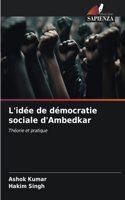 L'idée de démocratie sociale d'Ambedkar