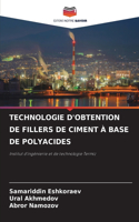 Technologie d'Obtention de Fillers de Ciment À Base de Polyacides