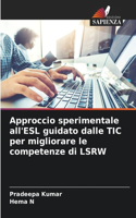 Approccio sperimentale all'ESL guidato dalle TIC per migliorare le competenze di LSRW