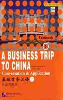 A Business Trip to China vol.1 - Conversation and Application