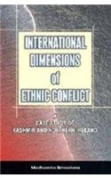 International Dimensions of Ethnic Conflict