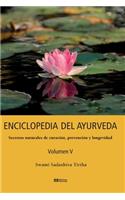 ENCICLOPEDIA DEL AYURVEDA - Volumen V