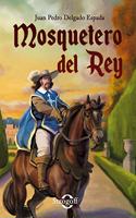 Mosquetero del Rey (Strogoff) (Spanish Edition)