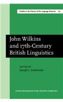 John Wilkins and 17th Century British Linguistics