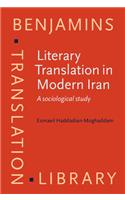 Literary Translation in Modern Iran