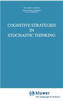 Cognitive Strategies in Stochastic Thinking