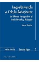 Lingua Universalis vs. Calculus Ratiocinator: