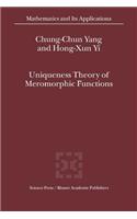 Uniqueness Theory of Meromorphic Functions