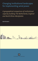 Changing institutional landscapes for implementing wind power