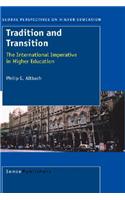 Tradition and Transition: The International Imperative in Higher Education