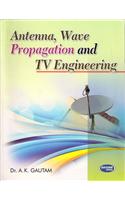 Antenna Wave Propagation And TV Engineering PB