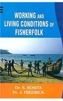 Working And living Conditions Of Fisherfolk