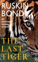 The Last Tiger