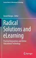 Radical Solutions and Elearning