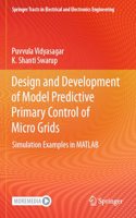 Design and Development of Model Predictive Primary Control of Micro Grids