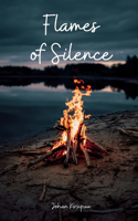 Flames of Silence