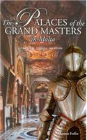 The Palaces of the Grand Masters in Malta