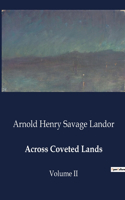Across Coveted Lands