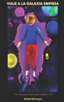 Viaje a la Galaxia Empírea