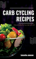 Carb Cycling Recipes