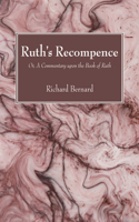 Ruth's Recompence