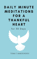 Daily Meditations for a Thankful Heart for 30 days